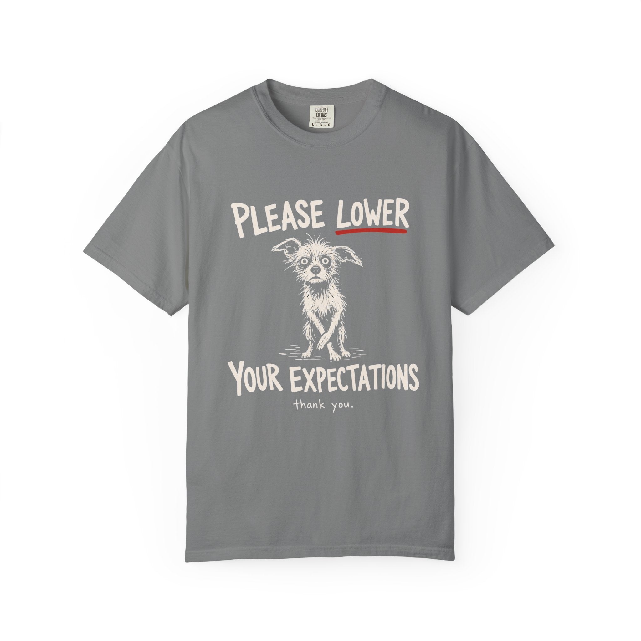 Expectations T-shirt