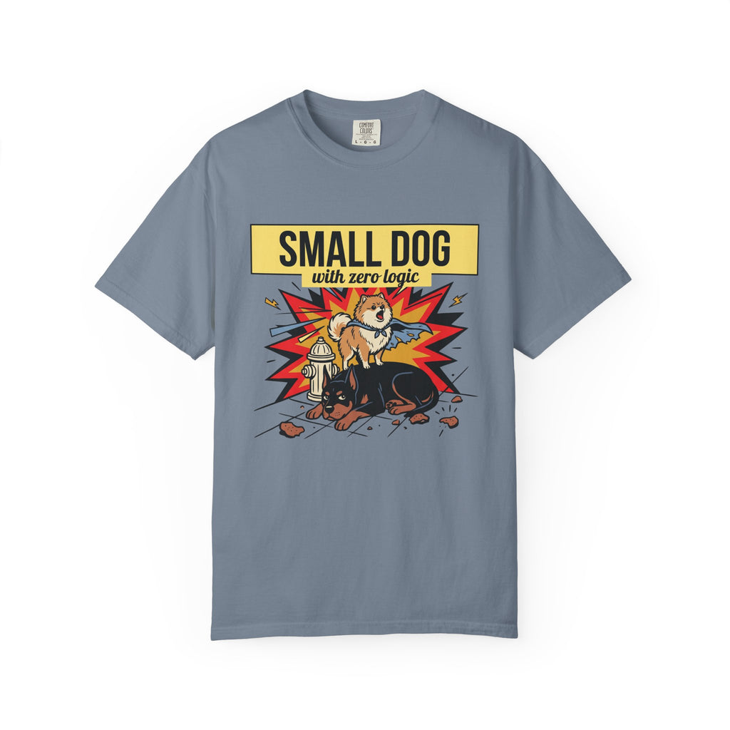 Small Dog Logic T-Shirt