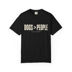 Dogs > People T-Shirt