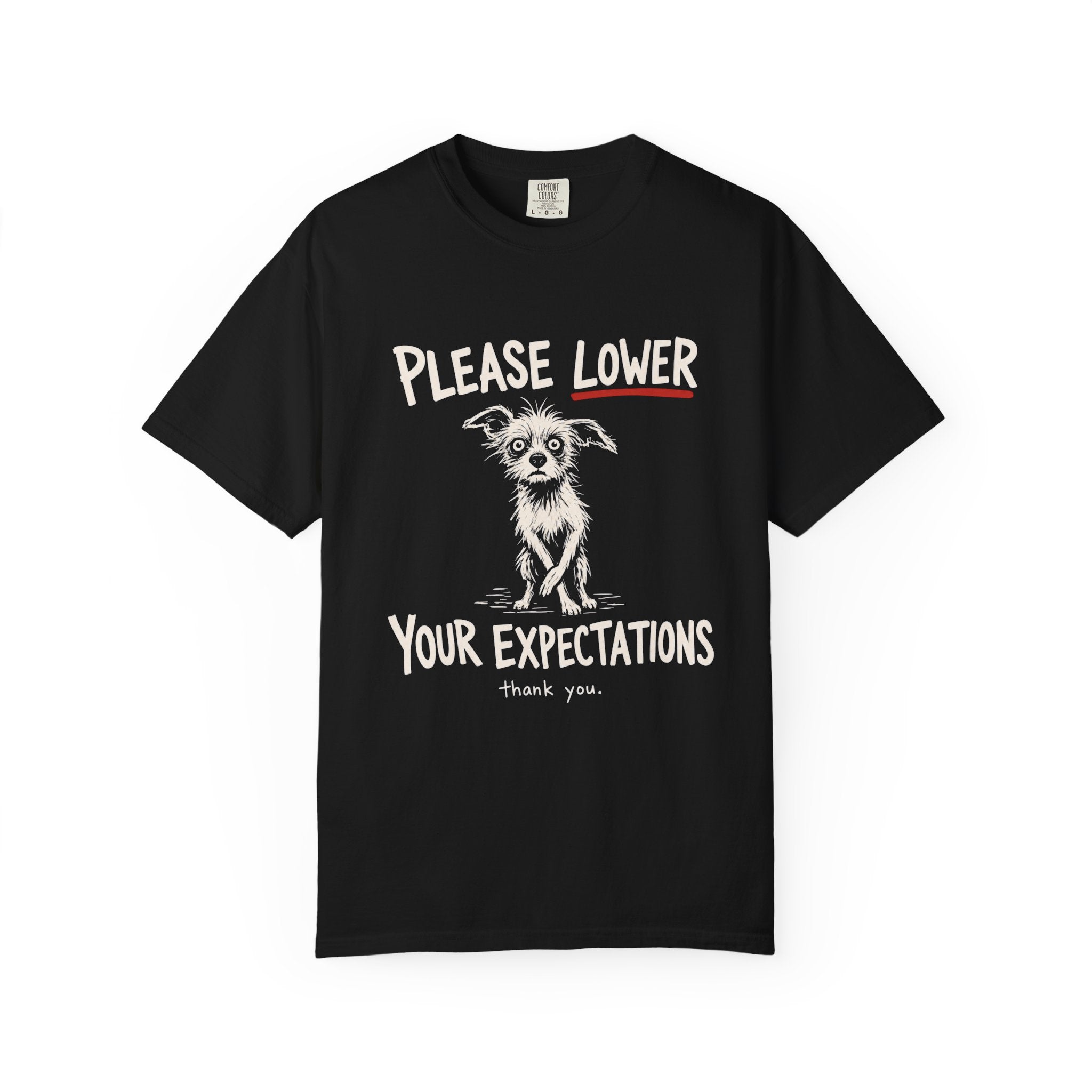 Expectations T-shirt