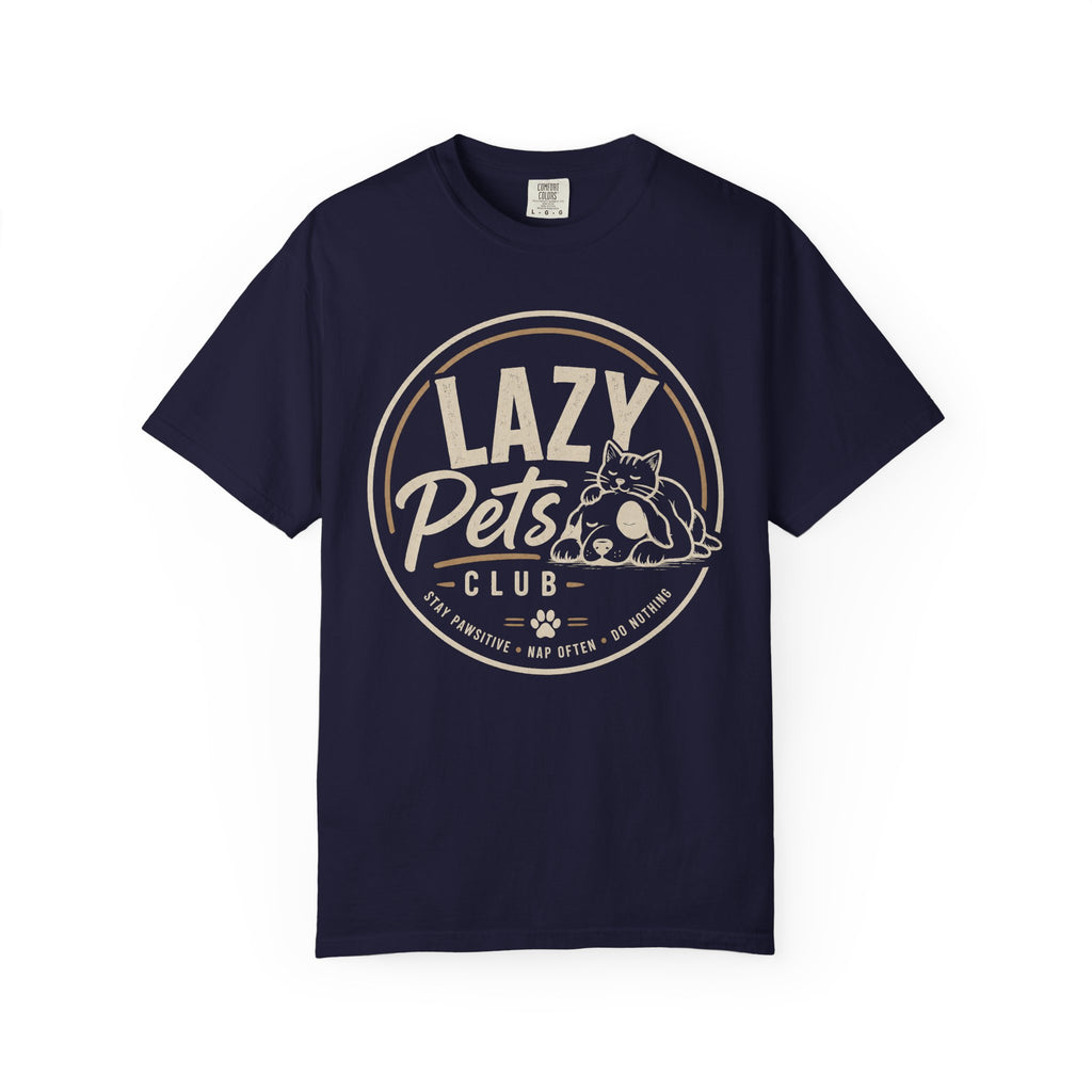 Lazy Pets Club T-Shirt