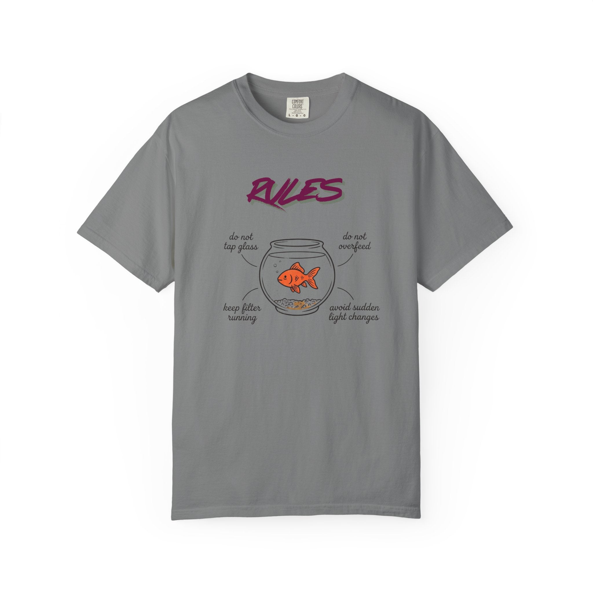 Goldfish Rules T-Shirt