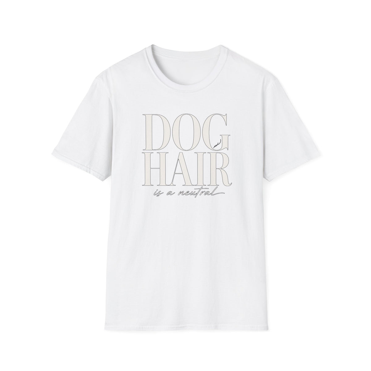 Dog Hair Neutral * T-Shirt