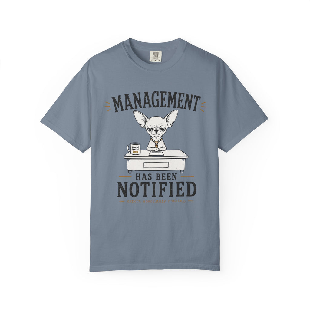 Management Notified T-Shirt
