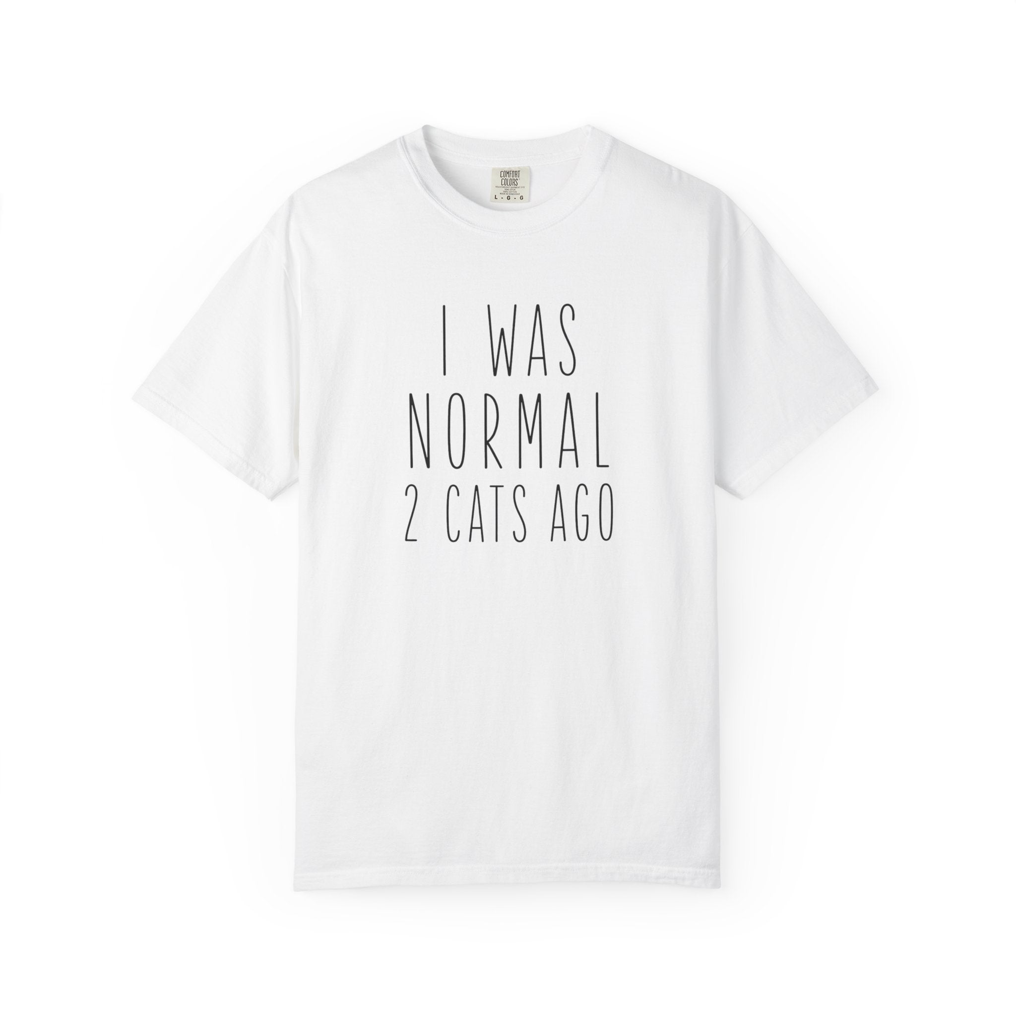 Normal Two Cats Ago T-Shirt