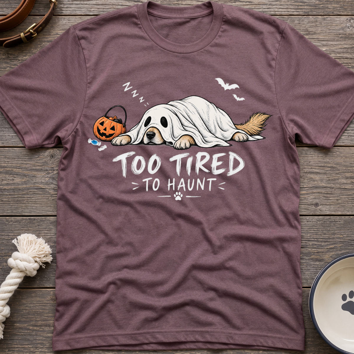 Too Tired T-Shirt