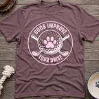 Improve Your Drive T-Shirt