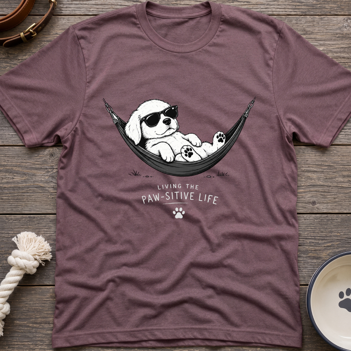 Pawsitive Life T-Shirt