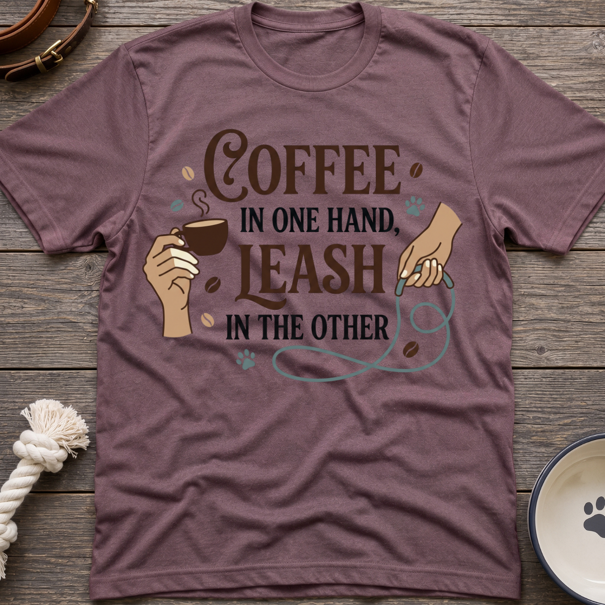 Coffee And Leash T-Shirt