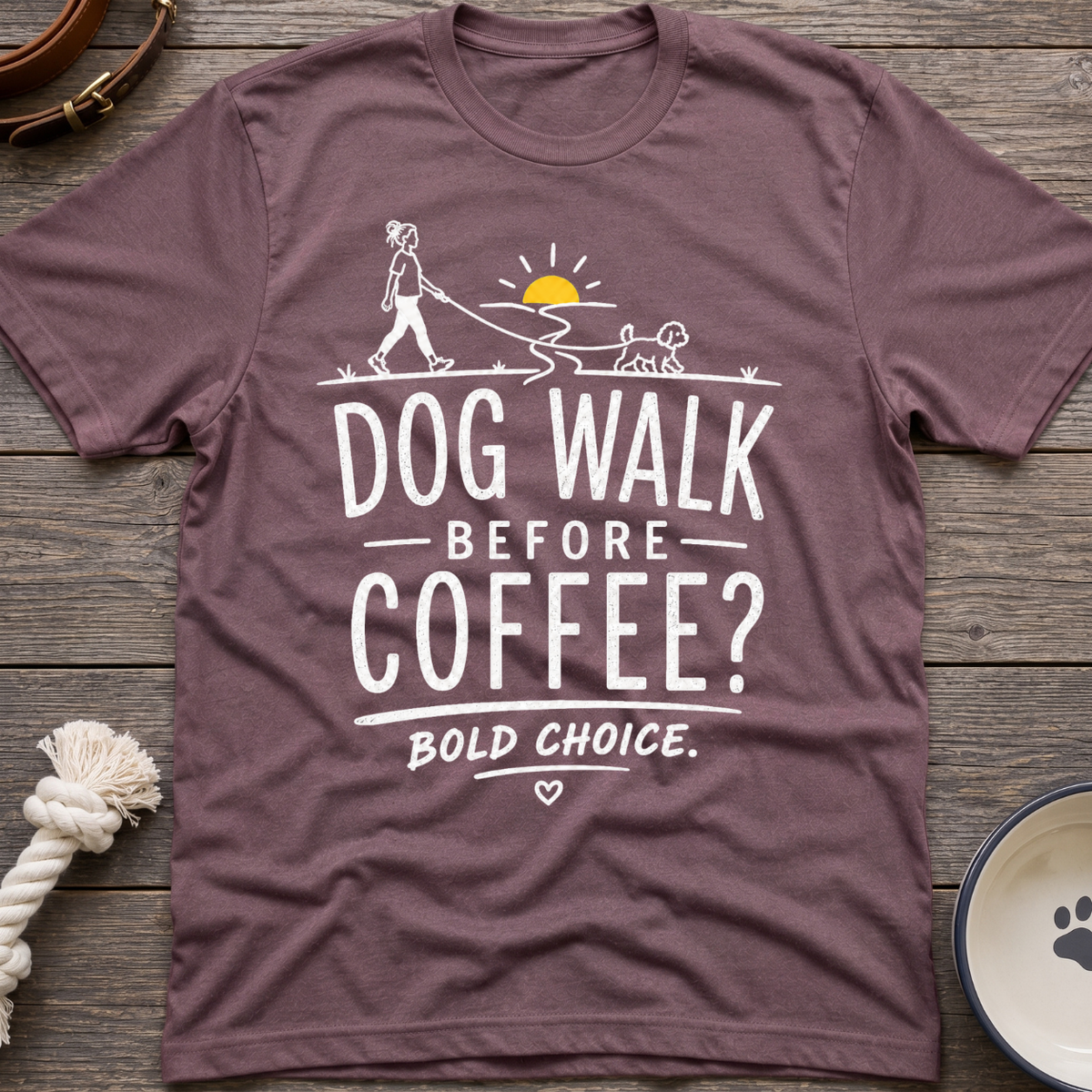 Walk Before Coffee? T-Shirt