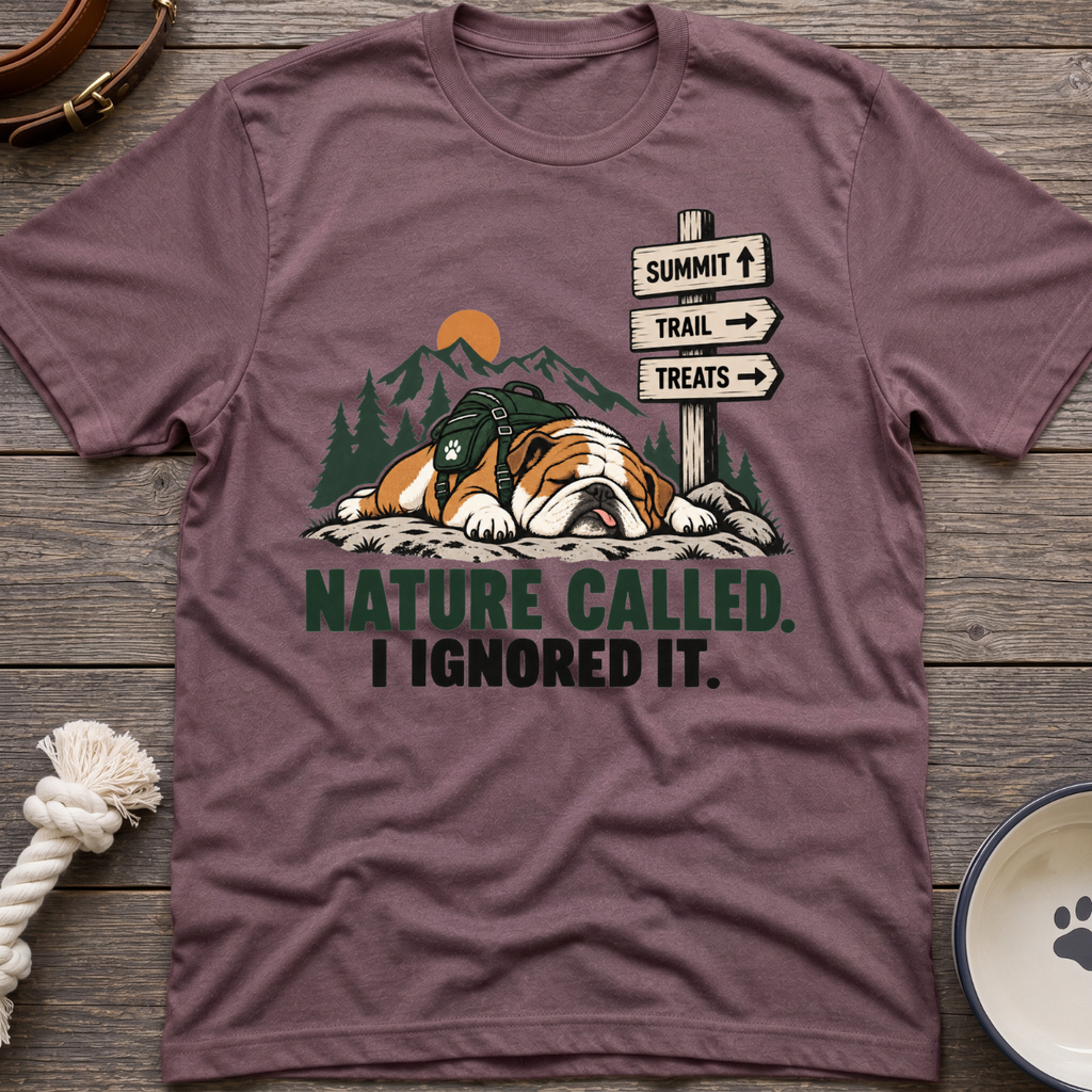 Nature Called T-Shirt