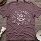 Dog Mom Toys T-Shirt