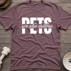 Pets Are Children T-Shirt