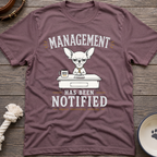 Management Notified T-Shirt