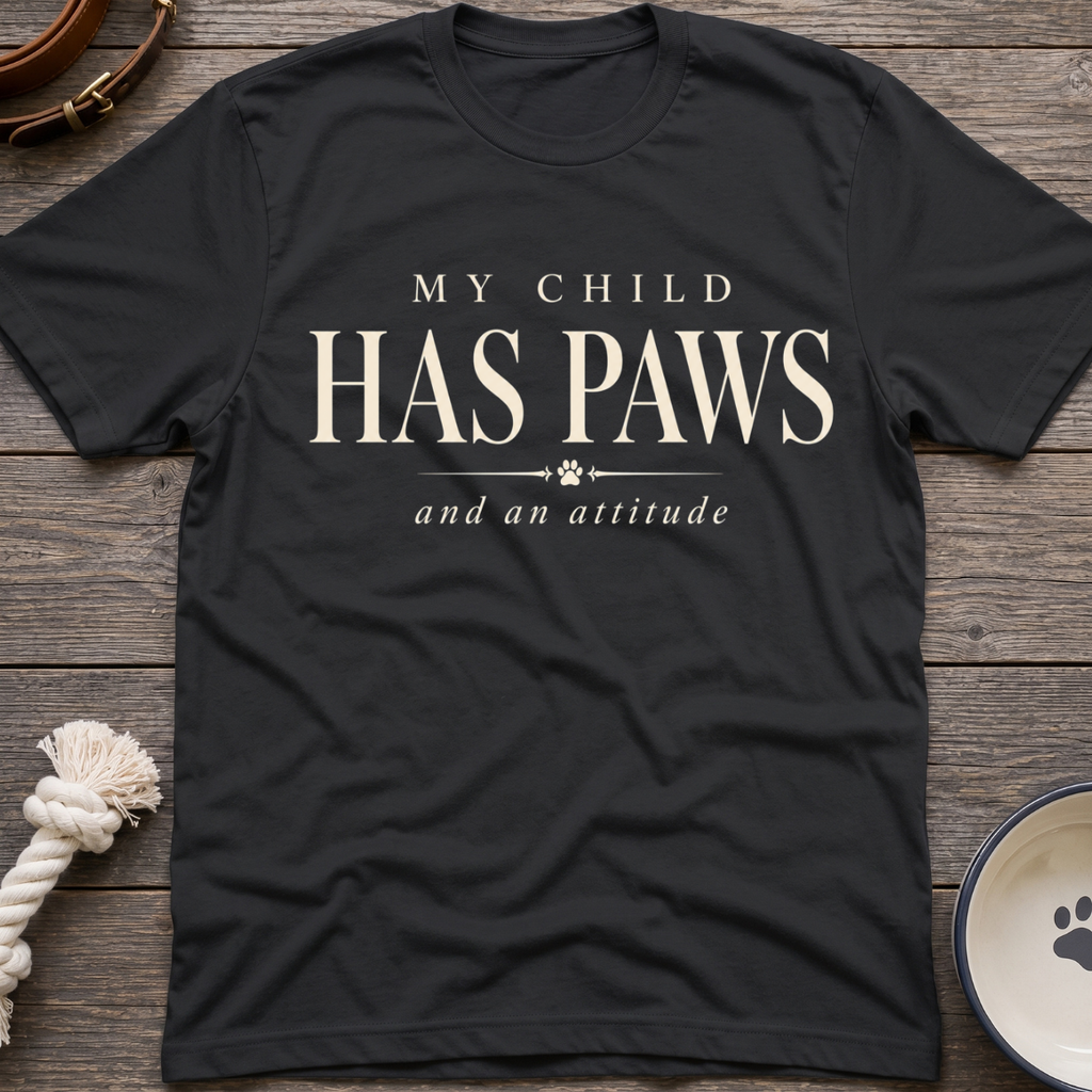 Paws & Attitude T-Shirt