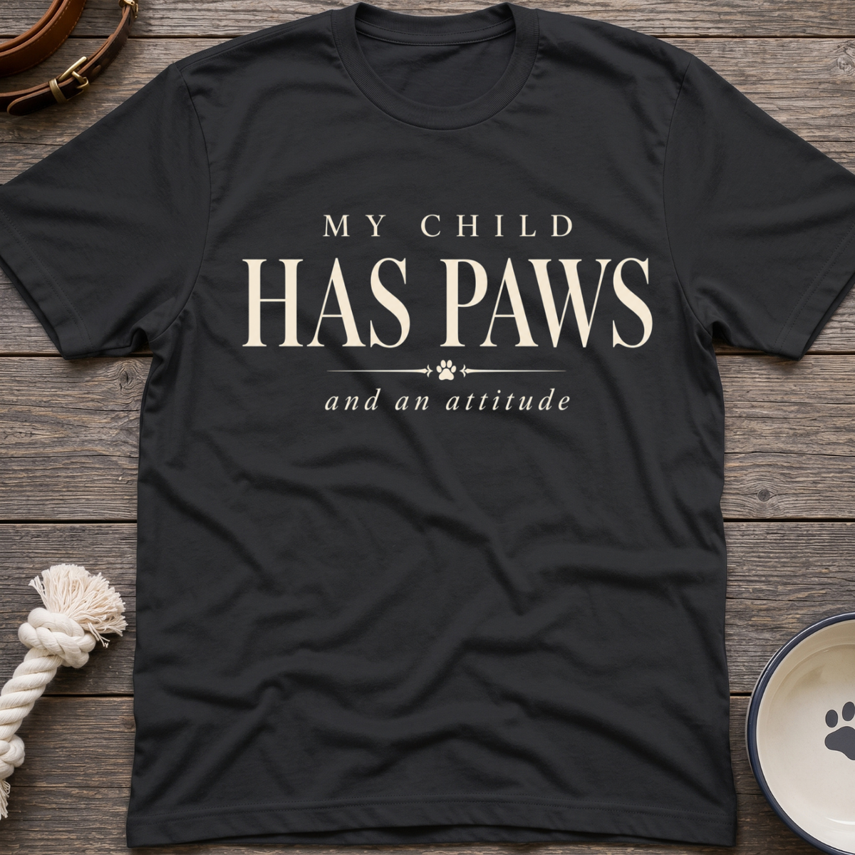 Paws & Attitude T-Shirt