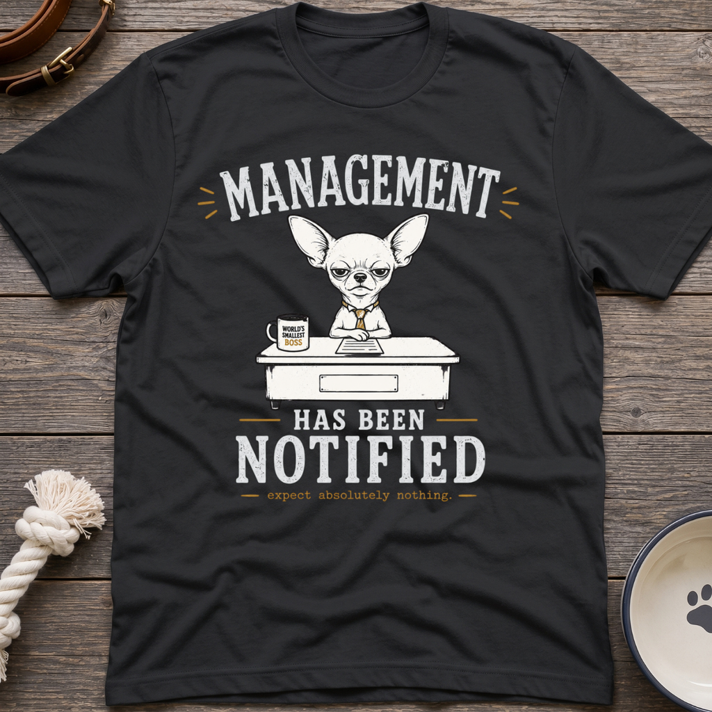 Management Notified T-Shirt