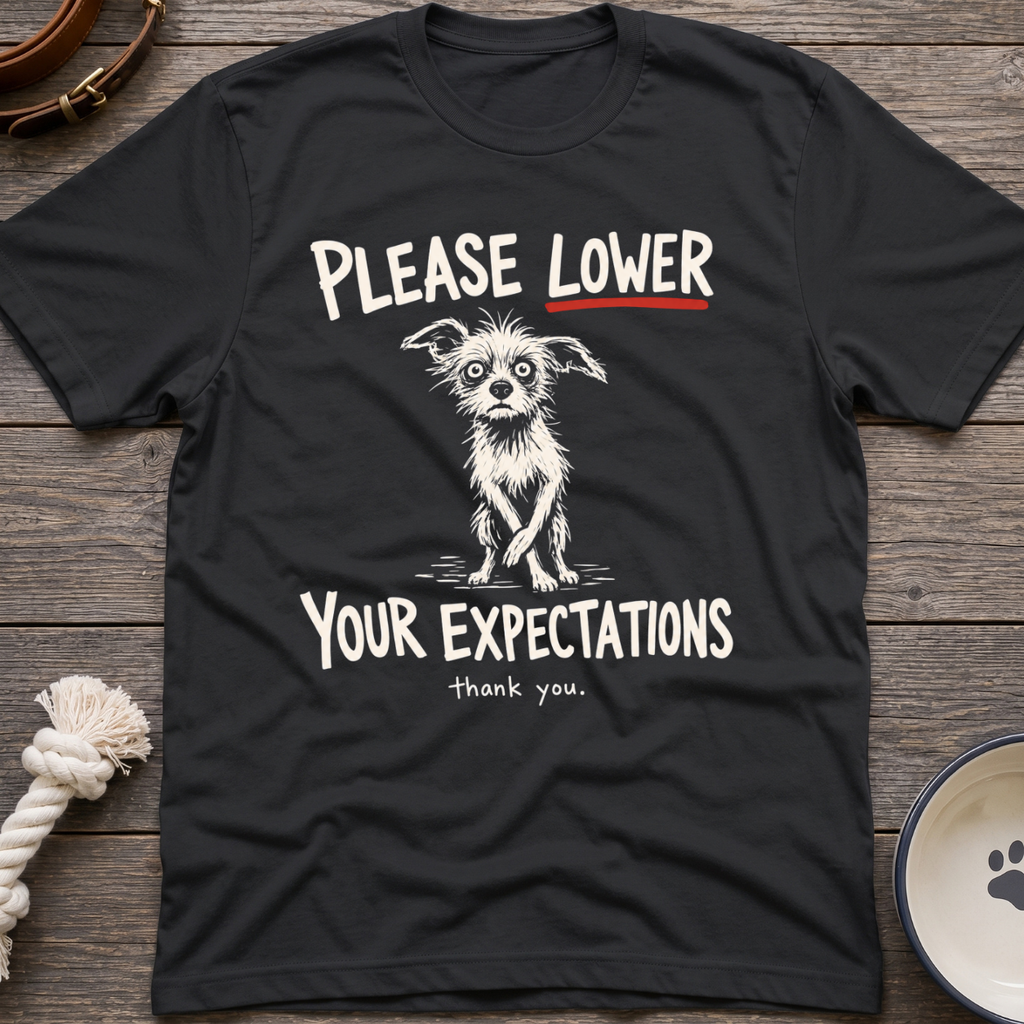 Expectations T-shirt