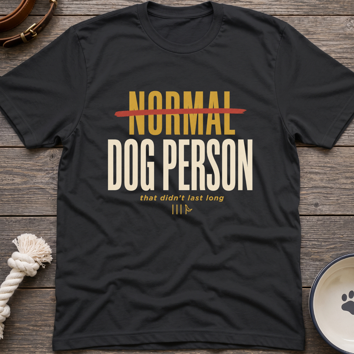 Not Normal T-Shirt