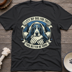 Left My Dog T-Shirt