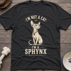 Sphynx Not Cat! T-Shirt