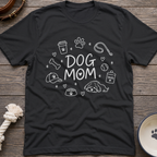 Dog Mom Toys T-Shirt