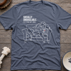 Socially Unavailable T-Shirt
