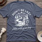 Hike With Your Dog T-Shirt