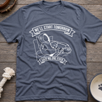 We'll Start Tomorrow T-Shirt