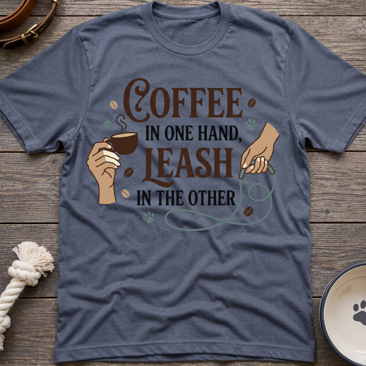 Coffee And Leash T-Shirt