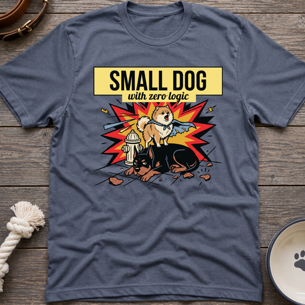 Small Dog Logic T-Shirt