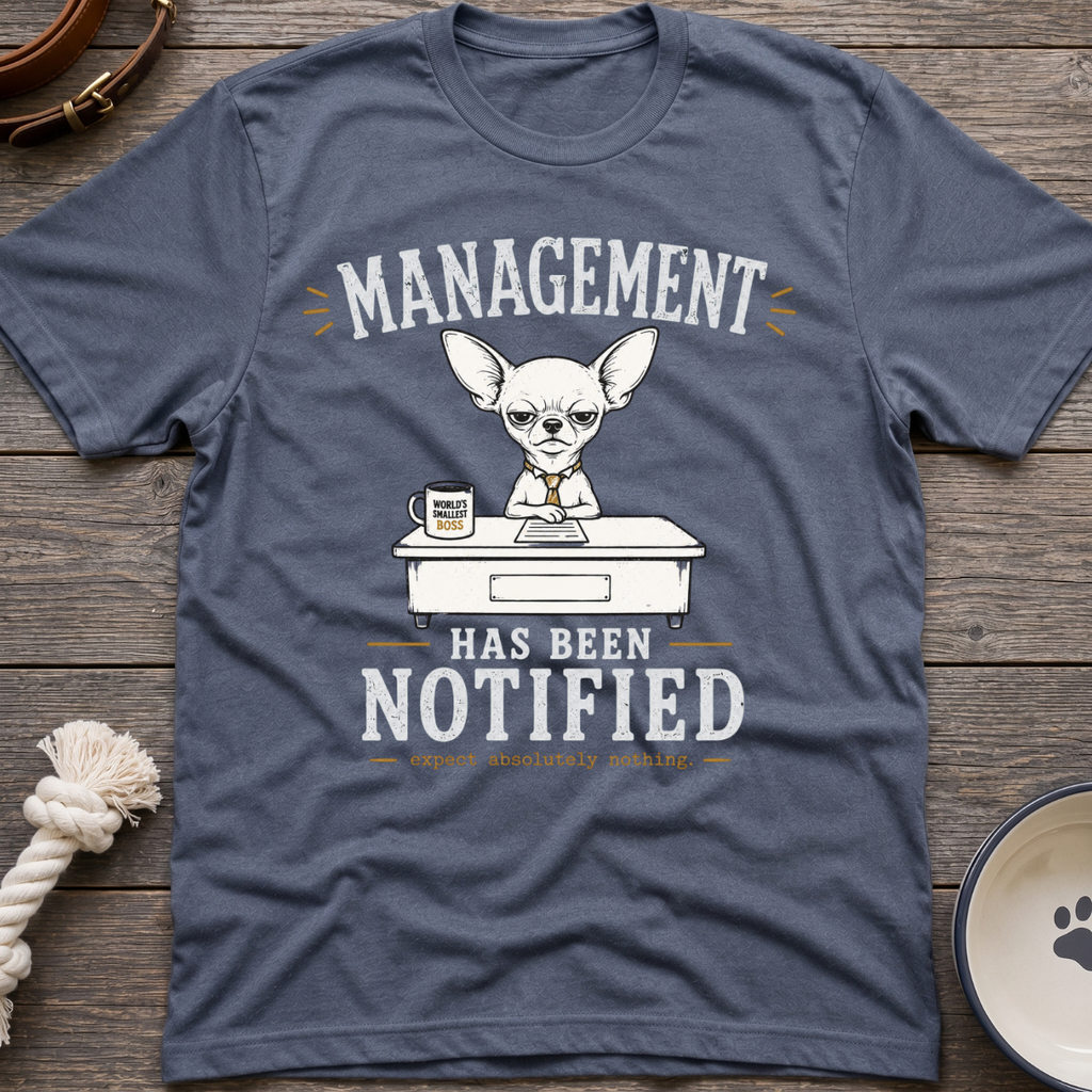 Management Notified T-Shirt