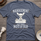 Management Notified T-Shirt