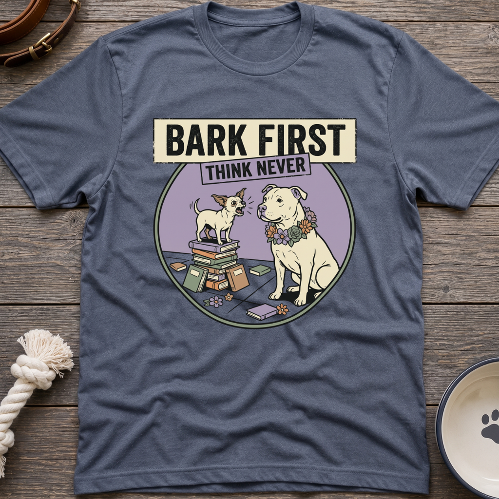 Bark First T-Shirt