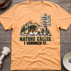 Nature Called T-Shirt