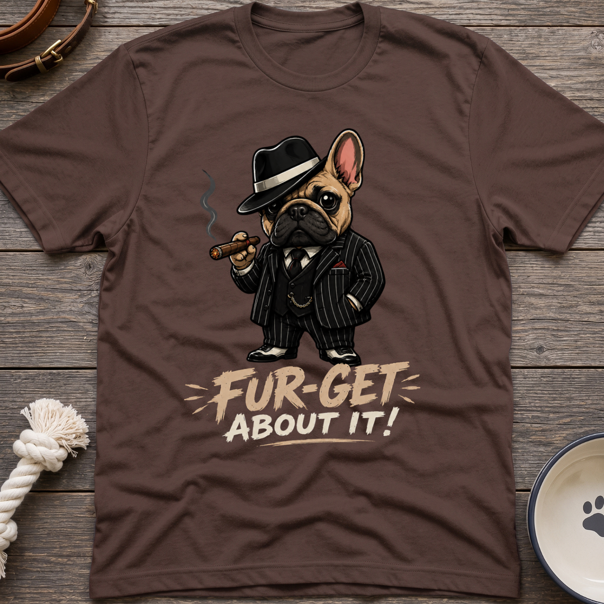 Fur-get About It T-Shirt