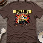 Small Dog Logic T-Shirt