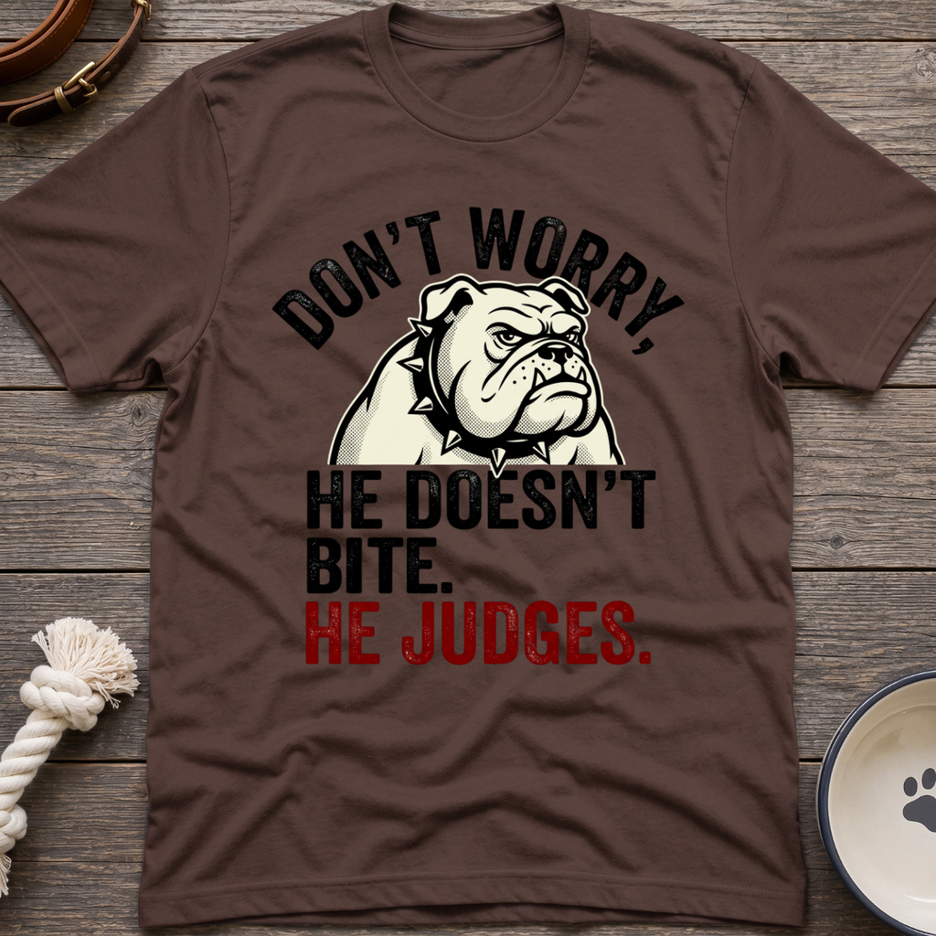 No Bite Just Judge T-Shirt