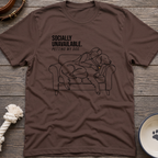 Socially Unavailable T-Shirt