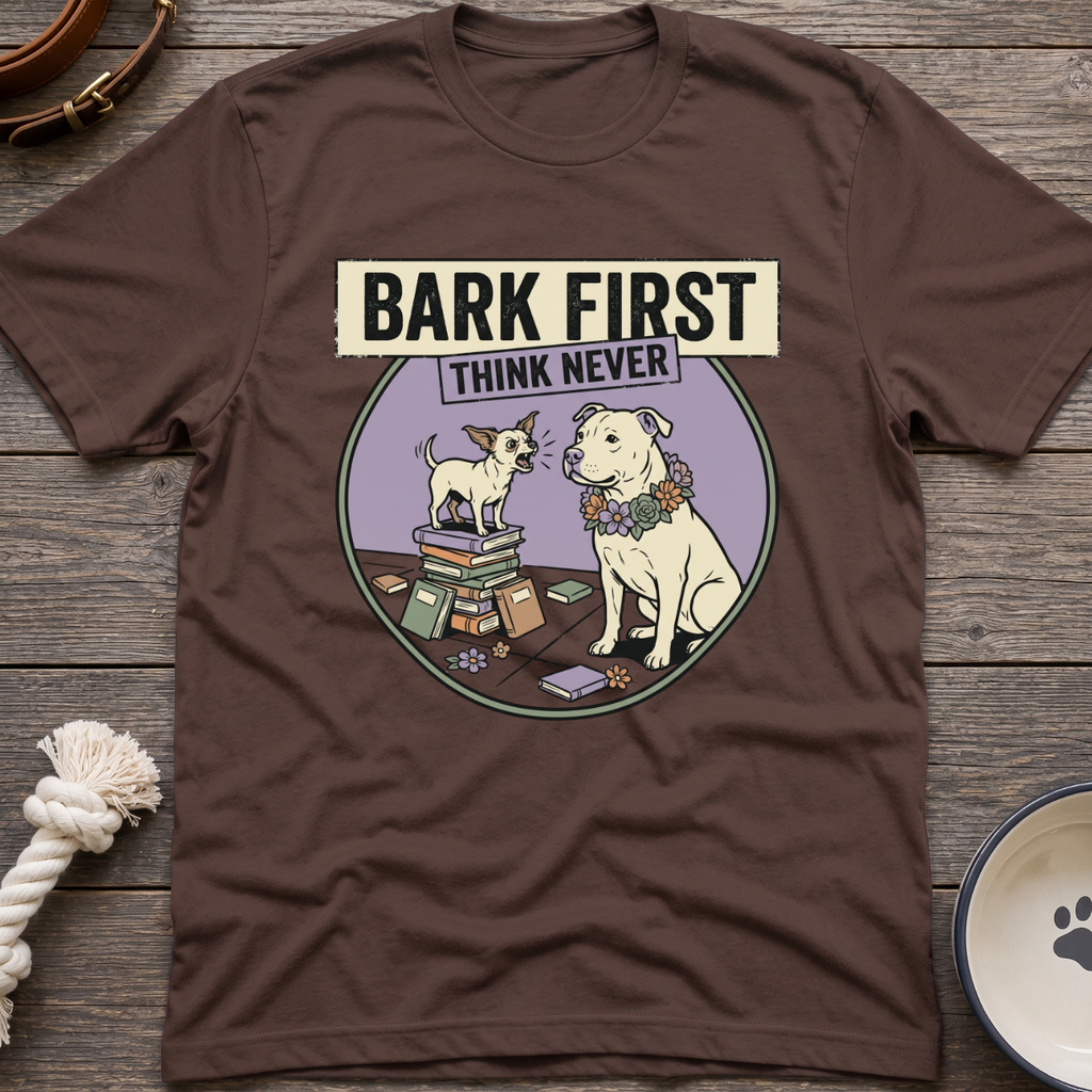 Bark First T-Shirt