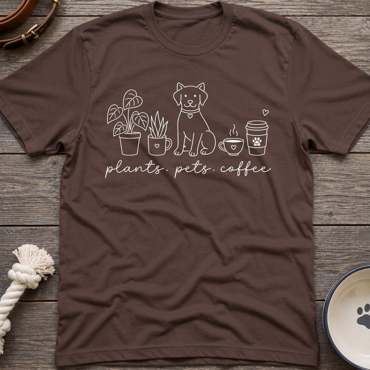 Plants Pets & Coffee T-Shirt