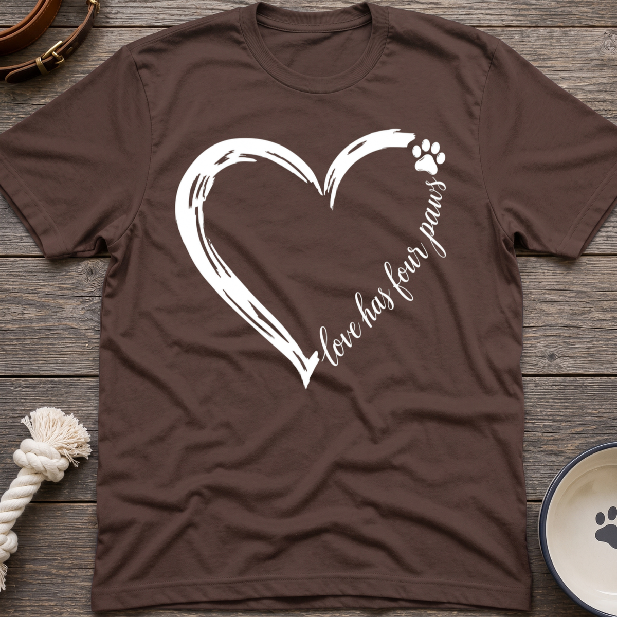 Love Has 4 Paws T-Shirt