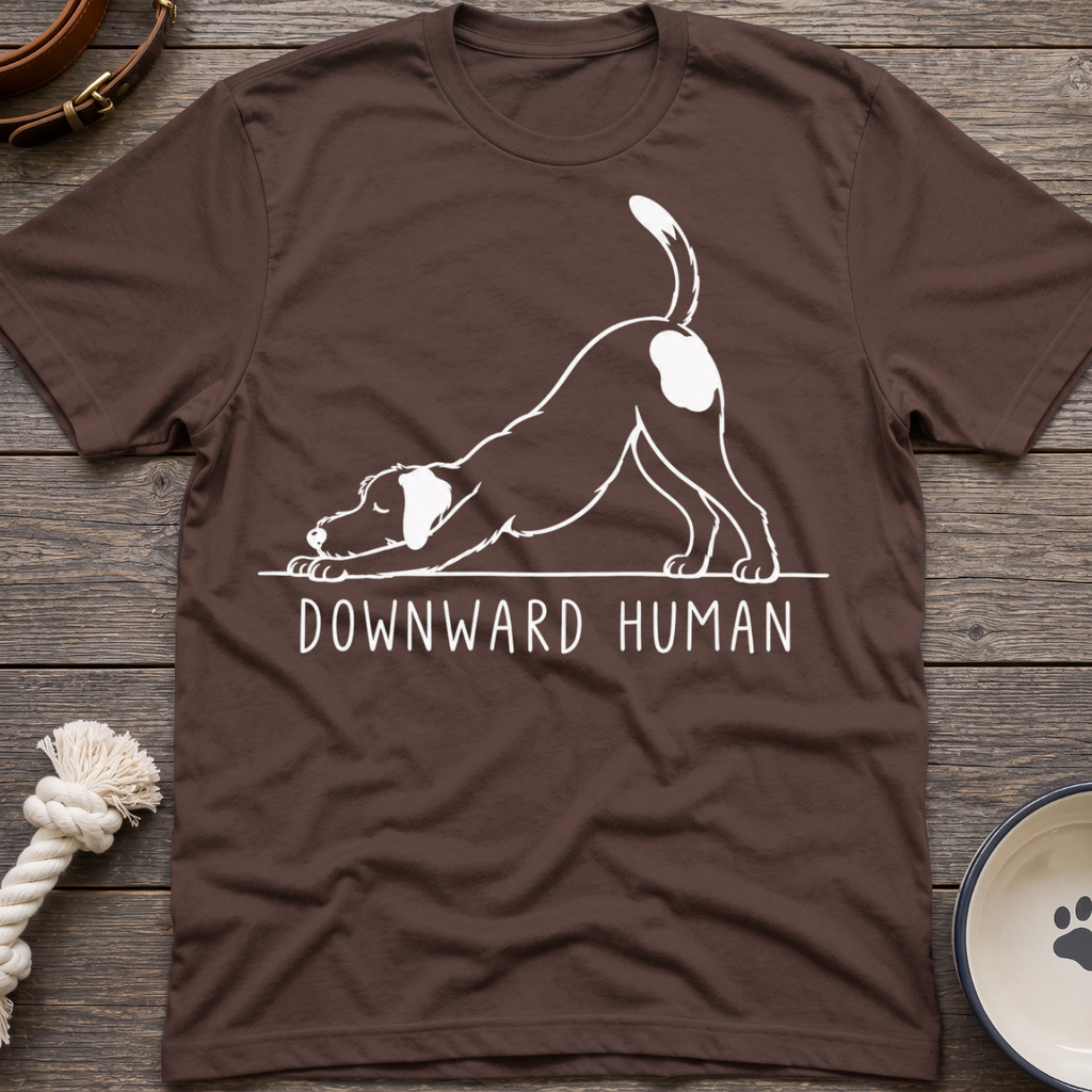 Downward Human T-Shirt