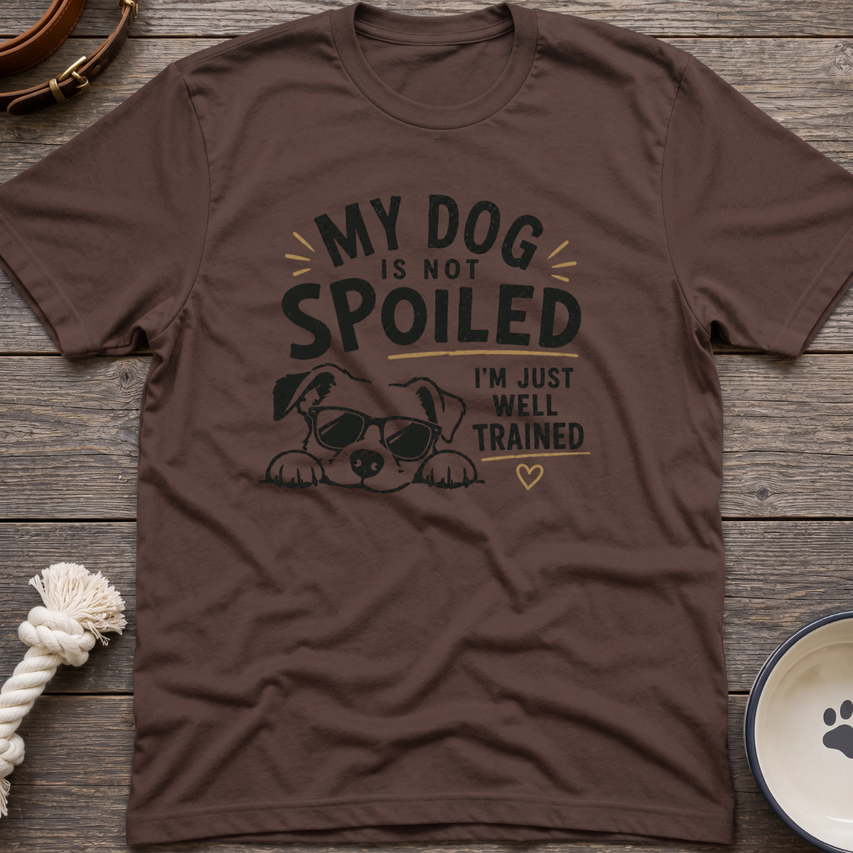 Not Spoiled T-Shirt