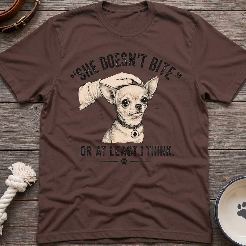 Chihuahua She Bite T-Shirt