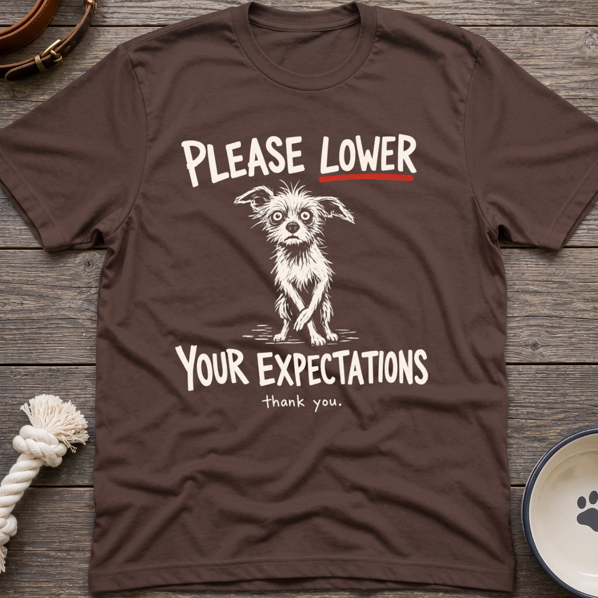Expectations T-shirt