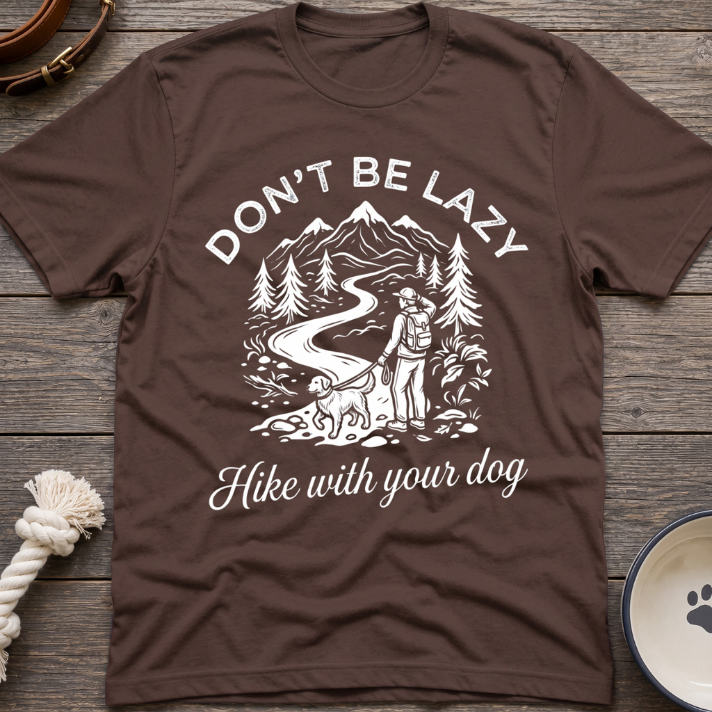 Hike With Your Dog T-Shirt