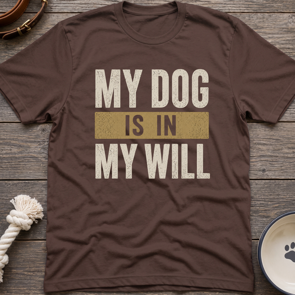 In My Will T-Shirt