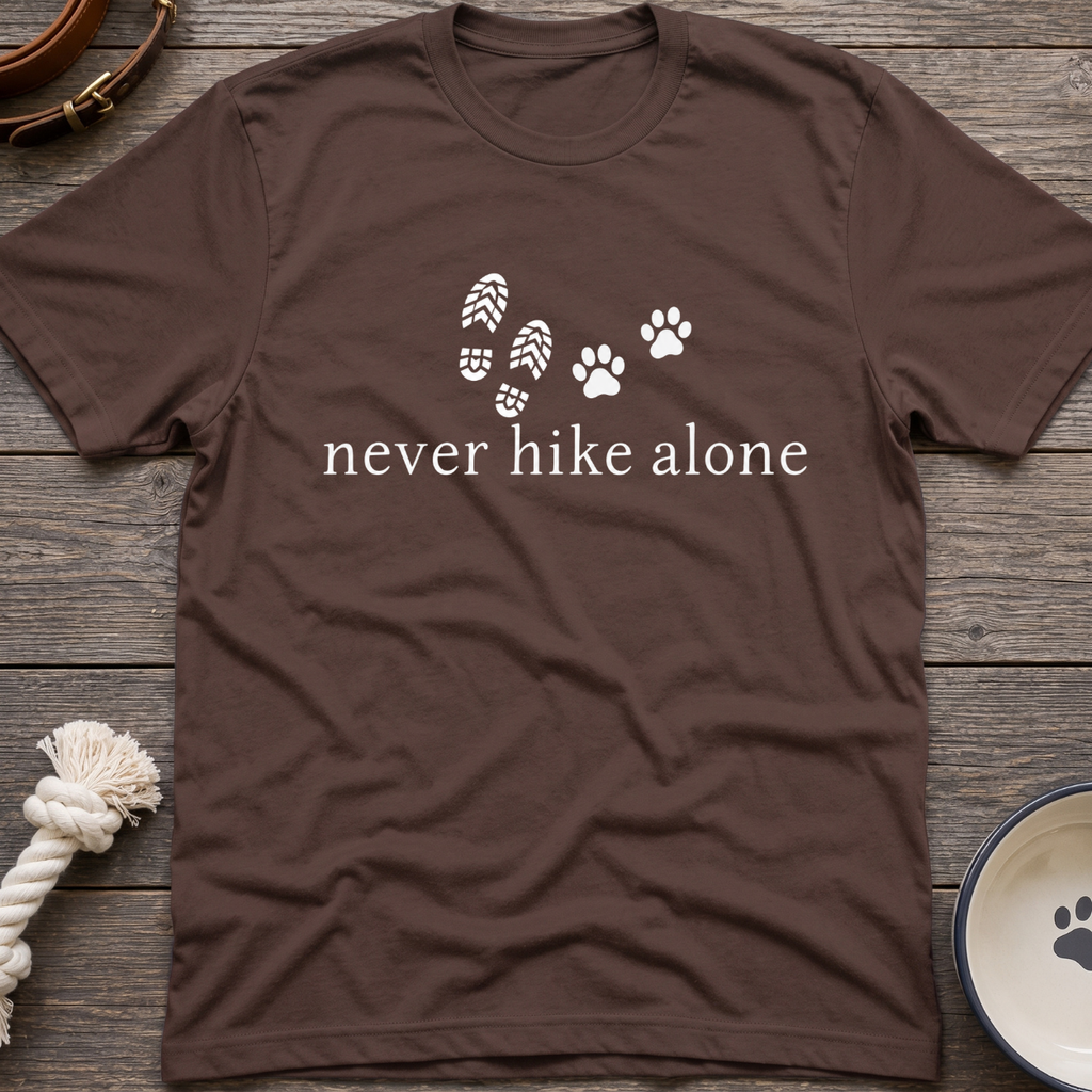 Never Hike Alone T-Shirt