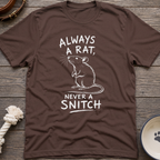 Rat Not Snitch T-Shirt